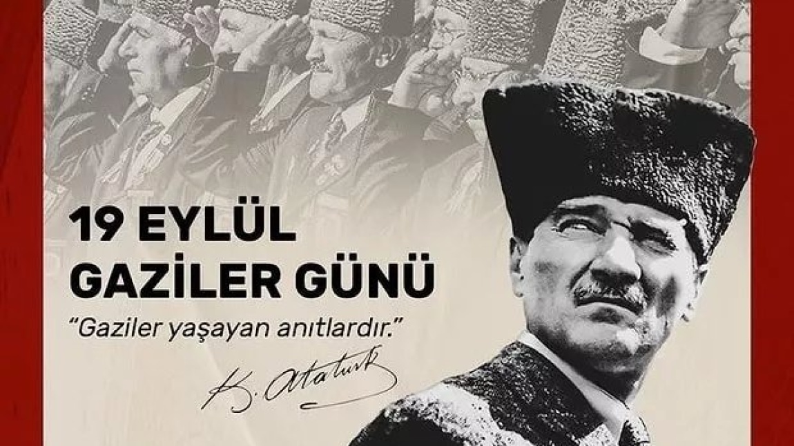 GAZİLER GÜNÜ KUTLU OLSUN